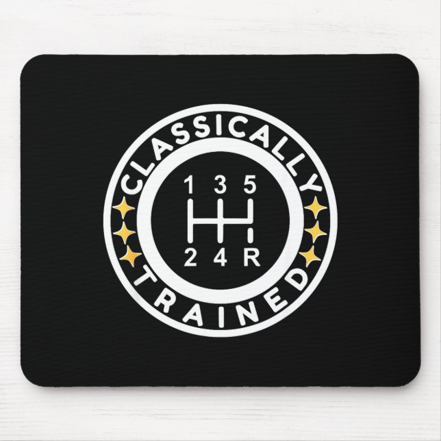 Alfombrilla De Ratón Funny Clically Trained Manual Car Driving Humor  (Frente)