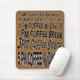 Alfombrilla De Ratón Funny Coffee Schedule Standard Mouse Pad