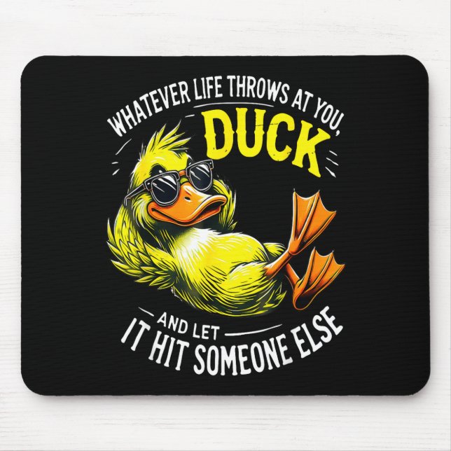 Alfombrilla De Ratón Funny Duck Graphic Tees Men Women Funny Quote  (Frente)