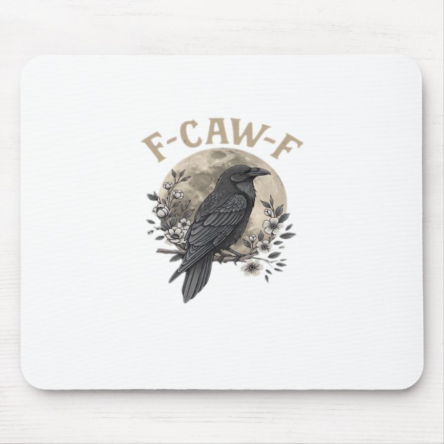 Alfombrilla De Ratón Funny F Caw F Raven Bird Saying Graphic Style (Frente)