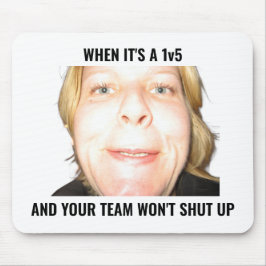 Alfombrilla De Ratón Funny Gamer 1v5 Meme Loud Team Mouse Pad