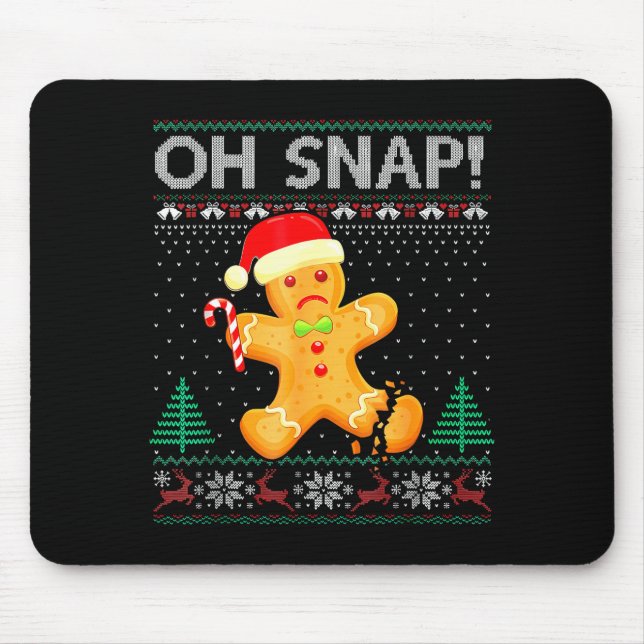 Alfombrilla De Ratón Funny Gingerbread Man Oh Snap Christmas Ugly Xmas  (Frente)