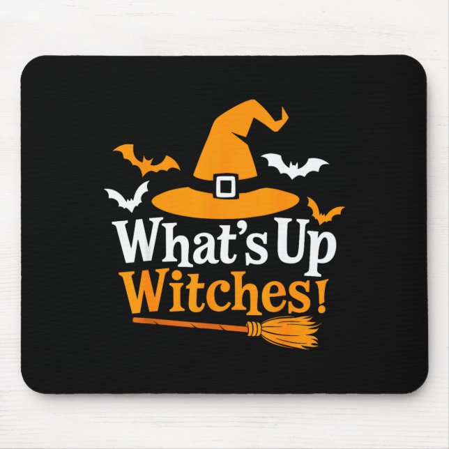 Alfombrilla De Ratón Funny Halloween Witch Costume What's Up Witches  (Frente)