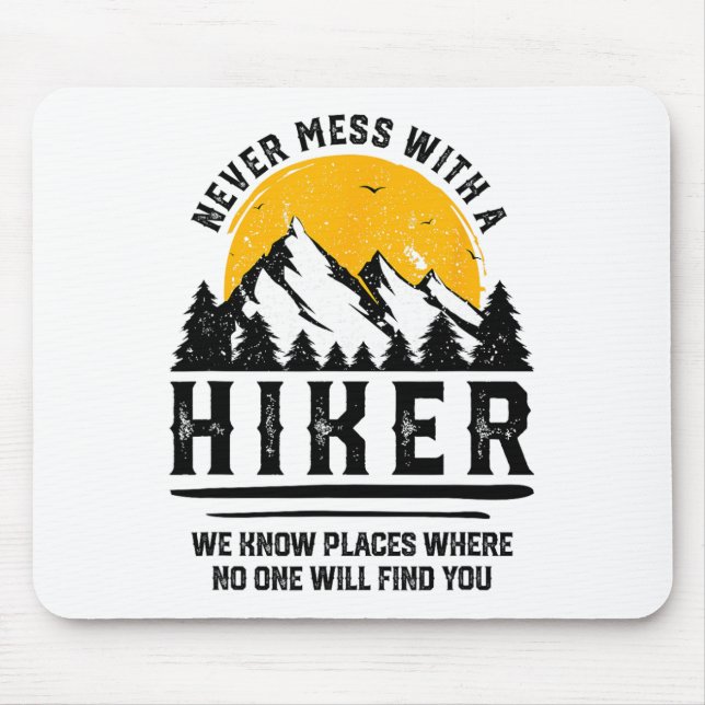 Alfombrilla De Ratón Funny Hiker Gift Hiking Lover Outdoor Quote  (Frente)