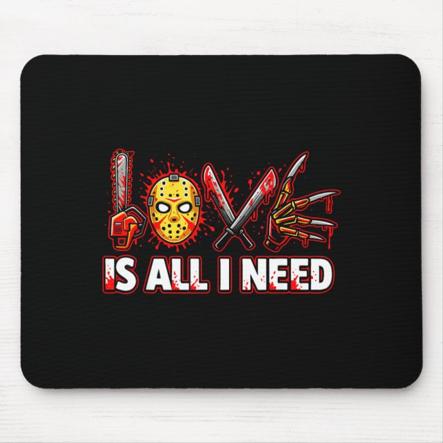 Alfombrilla De Ratón Funny Horror Love Is All I Need Slasher Valentine  (Frente)