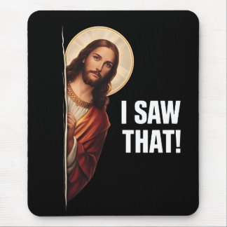 Alfombrilla De Ratón Funny Jesus "I Saw That" Christian meme design