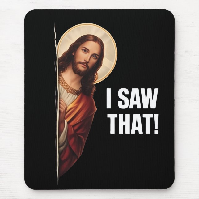 Alfombrilla De Ratón Funny Jesus "I Saw That" Christian meme design (Frente)