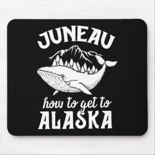 Alfombrilla De Ratón Funny Juneau Alaska Chiste Pun Cruise Family Vacat
