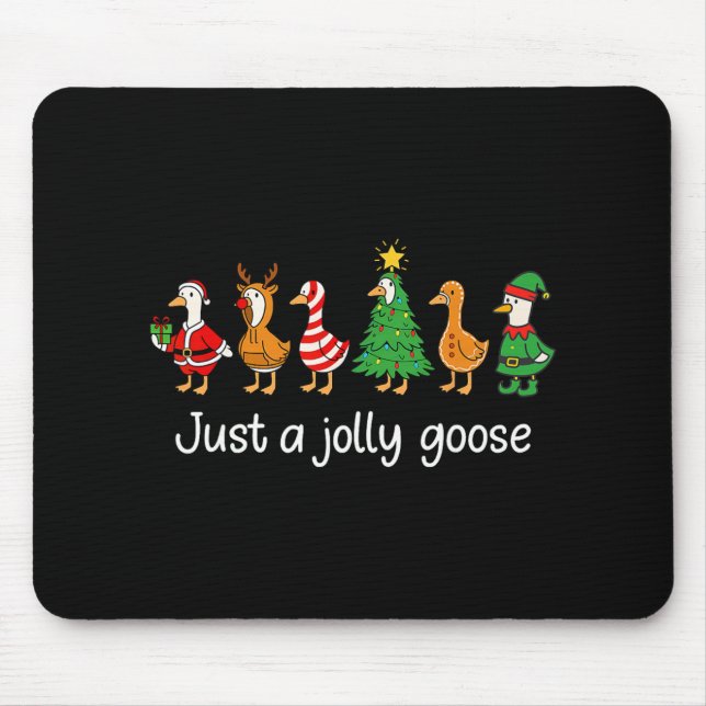 Alfombrilla De Ratón Funny Just A Jolly Goose Funny Christmas For Mens  (Frente)