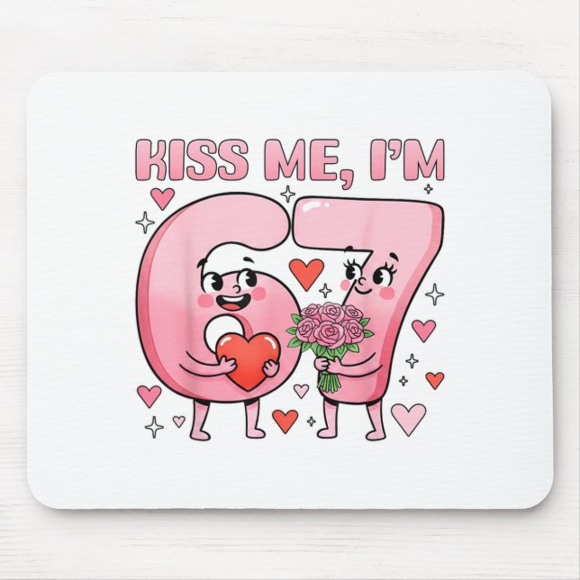 Alfombrilla De Ratón Funny Kiss Me I'm 67 Cute Valentine's Day Couples  (Frente)