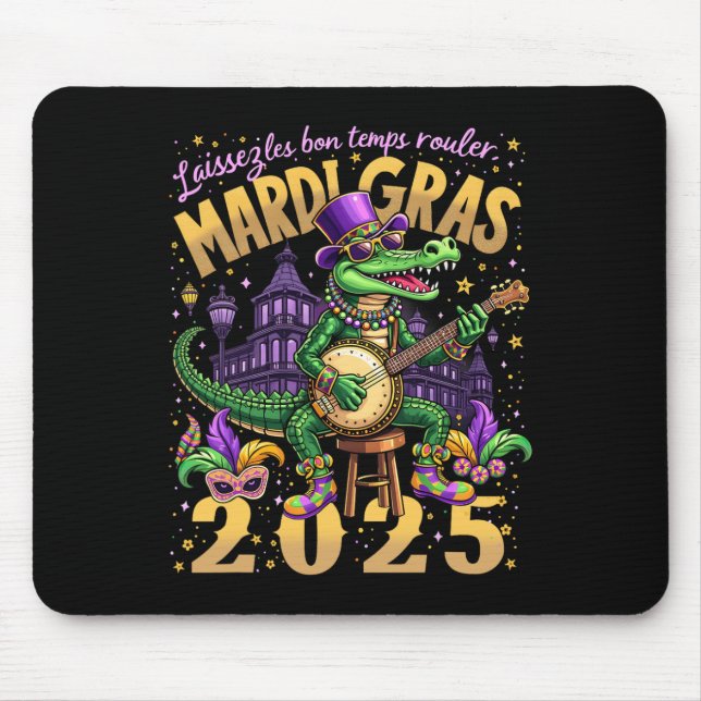 Alfombrilla De Ratón Funny Laissez Les Bon Temps Rouler Mardi Gras 2025 (Frente)