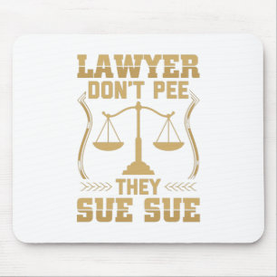 Alfombrilla De Ratón Funny Lawyer Saying   Law Attorney Gift Idea