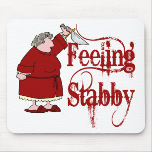 Alfombrilla De Ratón Funny PMS Stabby
