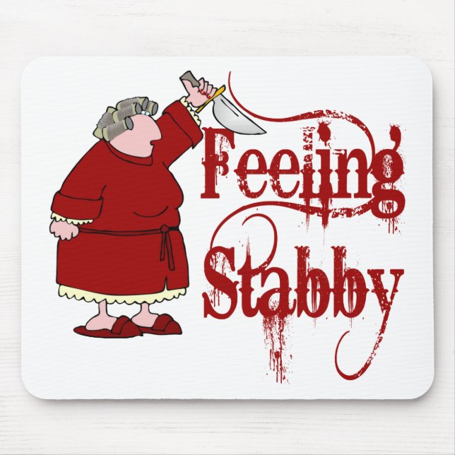 Alfombrilla De Ratón Funny PMS Stabby (Frente)
