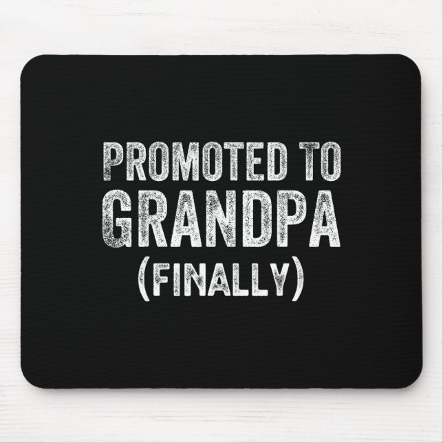 Alfombrilla De Ratón Funny Promoted To Grandpa Finally Pregnancy Announ (Frente)