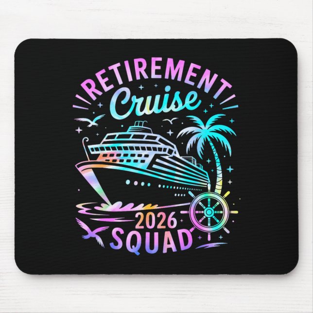 Alfombrilla De Ratón Funny Retirement Cruise 2026 Squad Tie Dye Retired (Frente)