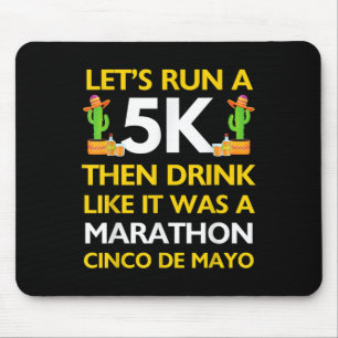 Alfombrilla De Ratón Funny Run 5k Bebe Como Marathon Cinco De Mayo 5k