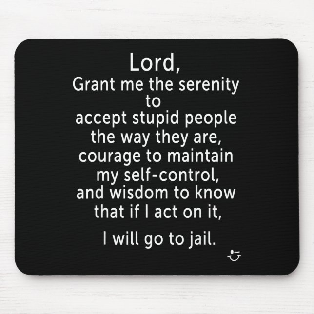 Alfombrilla De Ratón Funny Sayings S - New Serenity Jail Prayer  (Frente)