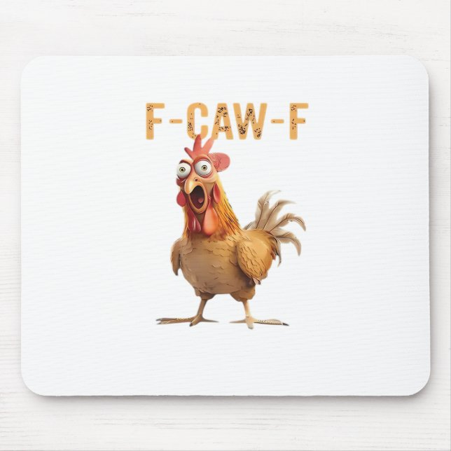 Alfombrilla De Ratón Funny Screaming Chicken F Caw F Humor (Frente)