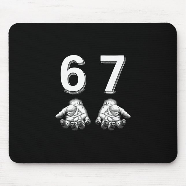 Alfombrilla De Ratón Funny Six Seven 67 Meme Gen Alpha Slang Hands  (Frente)