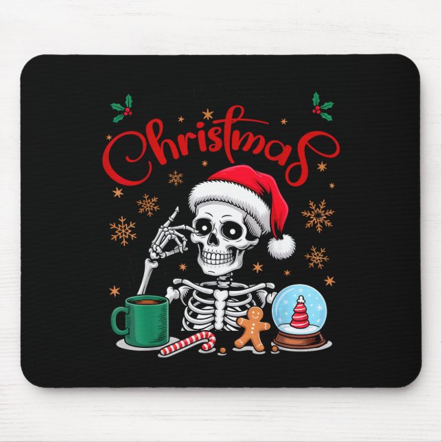 Alfombrilla De Ratón Funny Skeleton Waiting For Christmas Kids Men Wome (Frente)