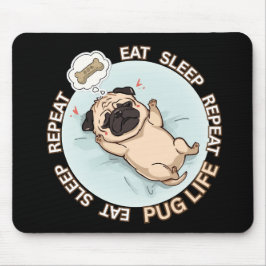 Alfombrilla De Ratón Funny Sleeping Pug Mouse Pad | Eat Sleep Repeat