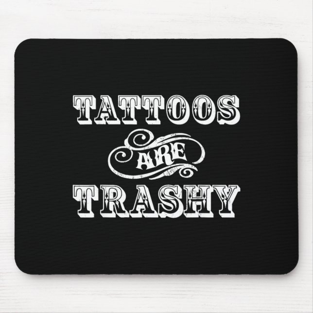 Alfombrilla De Ratón Funny Tattoo Quote Design For Gift  (Frente)