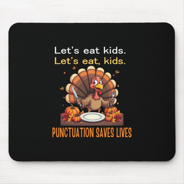 Alfombrilla De Ratón Funny Thanksgiving Teacher Turkey Lets Eat Kids Pu (Frente)