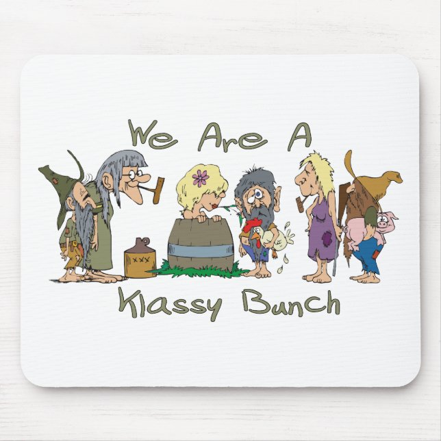 Alfombrilla De Ratón Funny Trailer Park Shirt (Frente)