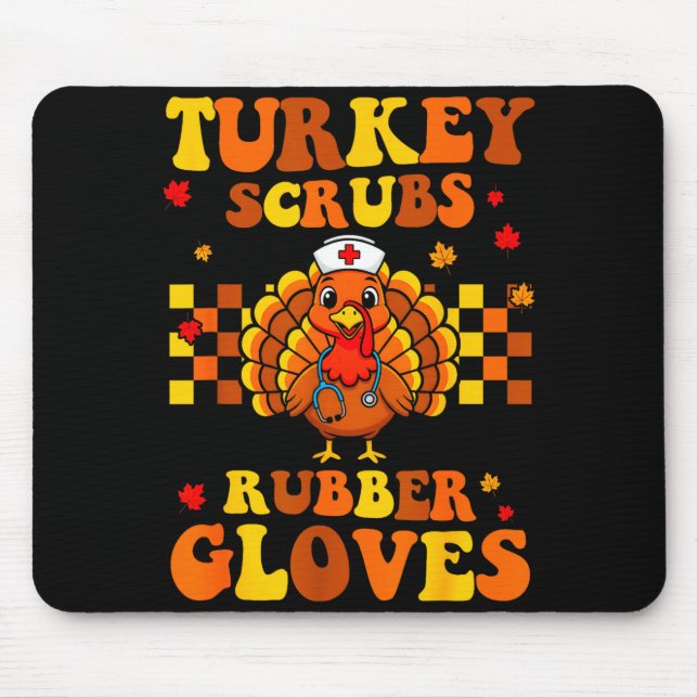 Alfombrilla De Ratón Funny Turkey Scrubs Rubber Gloves Thanksgiving Nur (Frente)