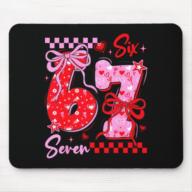 Alfombrilla De Ratón Funny Valentine’s Day 67 Meme 6 7 Valentine Bow He (Frente)