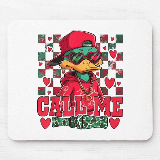 Alfombrilla De Ratón Funny Valentine's Day Boy Duck Hunting Call Me Tod (Frente)