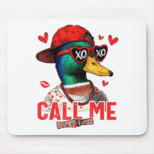 Alfombrilla De Ratón Funny Valentines Day Call Me Duck Hunting Men Wome (Frente)