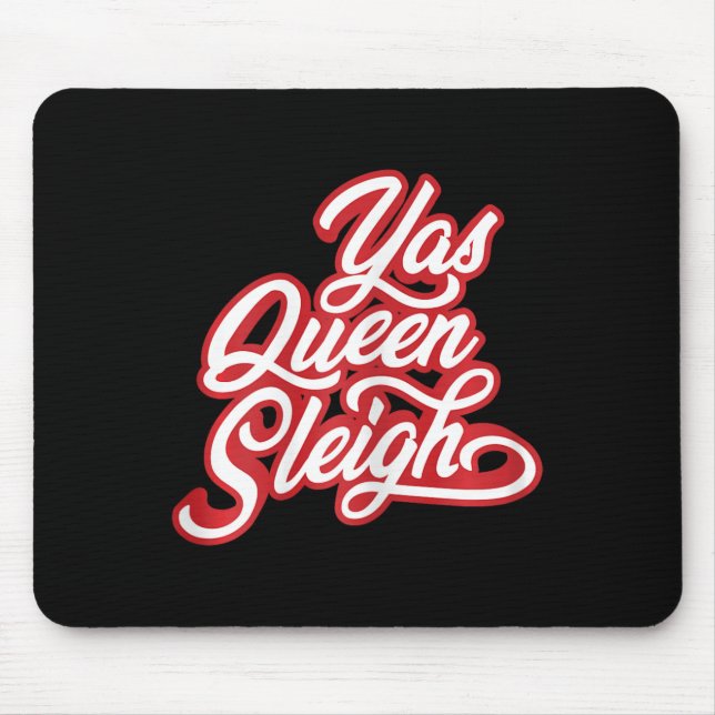 Alfombrilla De Ratón Funny Yas Queen Sleigh (Frente)