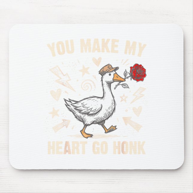 Alfombrilla De Ratón Funny You Make My Heart Go Honk Silly Goose Valent (Frente)