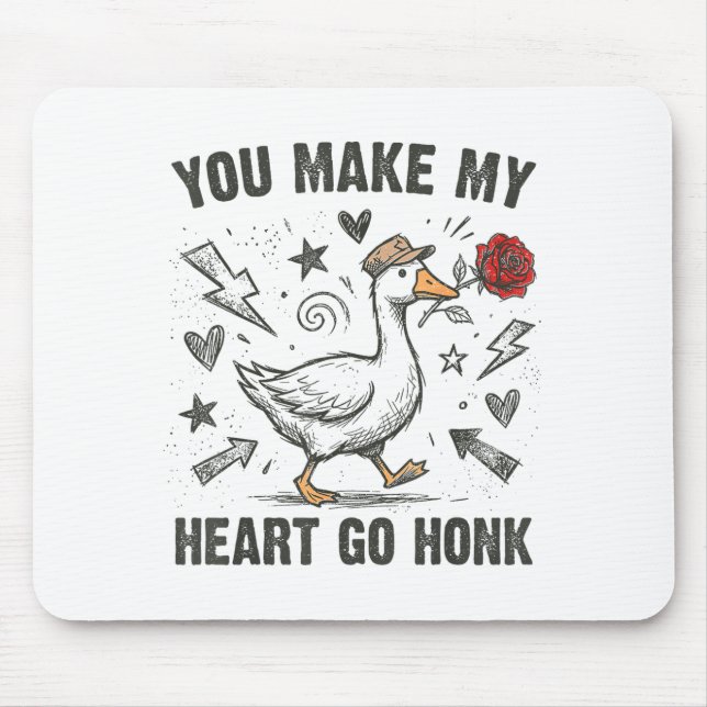 Alfombrilla De Ratón Funny You Make My Heart Go Honk Silly Goose Valent (Frente)