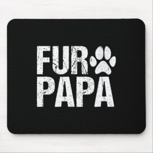 Alfombrilla De Ratón Fur Papa Shirt Pet Lover Dog Dad Day