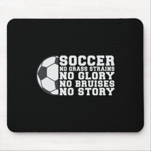 Alfombrilla De Ratón Fútbol Sin Dolor Sin Gloria Sin Moretones Sin Hist