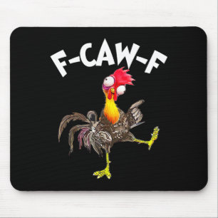 Alfombrilla De Ratón Gallero divertido gallo F-caw-f susurrador de poll
