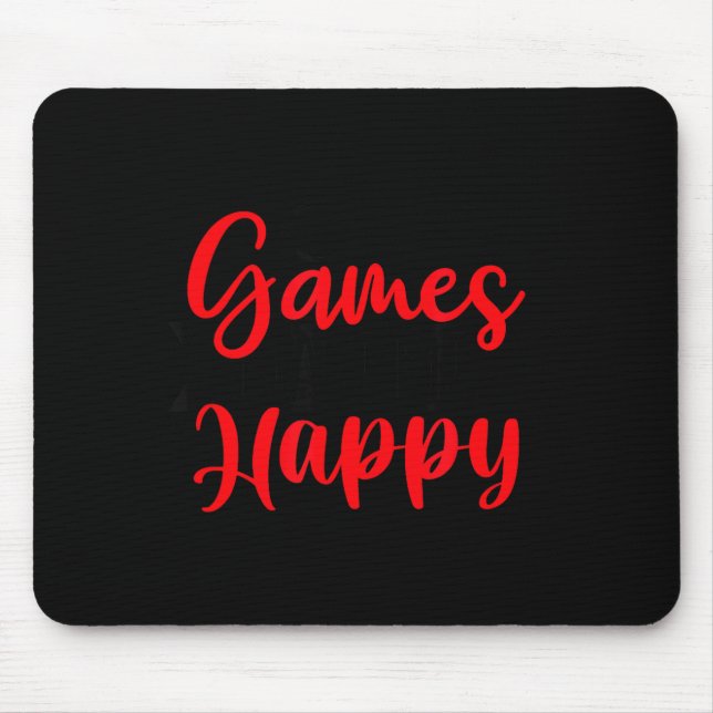 Alfombrilla De Ratón Games Make Me Happy Funny Gaming Quotes Gift For P (Frente)