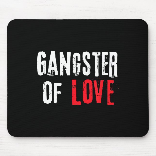 Alfombrilla De Ratón Gangster Of Love Valentines Day Festive Gift  (Frente)