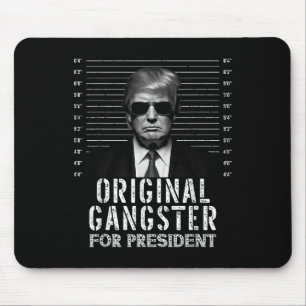 Alfombrilla De Ratón Gangster original del presidente Donald Trump Mugs