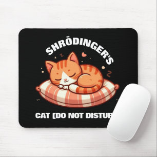Alfombrilla De Ratón Gato de Divertido Cute Shrodinger (No molestar)