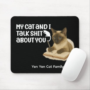 Alfombrilla De Ratón Gato siamés con humor para los amantes del gato
