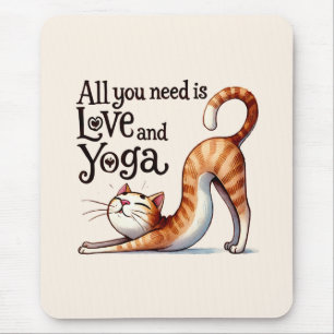 Alfombrilla De Ratón Gato Yoga Pose - Todo lo que necesitas es amor y y