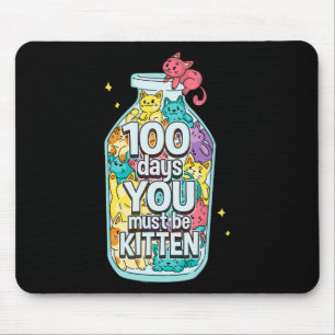 Alfombrilla De Ratón Gatos 100 Días Debes Ser Gatito 100 Días De Scho
