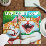 Alfombrilla De Ratón Gatos | Graciosos Gatitos Riendo Pan De Risa Viva<br><div class="desc">A los amantes del gato les gustan los graciosos gatitos meowsepads. Dos gatitos divertidísimos divirtiéndose juntos, probablemente sobre "Vivir, reír, holgazanear". Comical cat regalos de humor para todas las edades o para cualquier fiesta o ocasión. Luminoso, colorido y edificante, este seguro se va a hacer reír de cualquier padre o...</div>