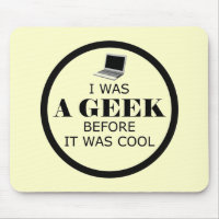 Geek Antes De Que Fuera Guay Mousepad