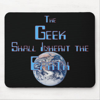 Alfombrilla De Ratón Geek hereda el Mousepad de la Tierra