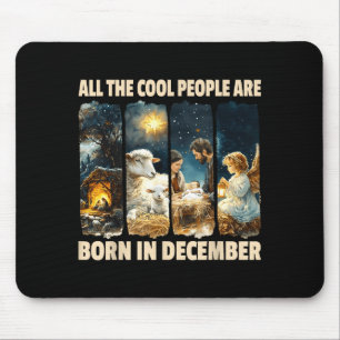 Alfombrilla De Ratón Gente Cool Nace En Diciembre Jesús Navidad C